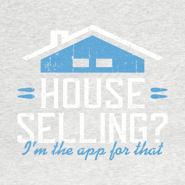 Real Estate - House Selling? I'm the app for that. by REGearUp